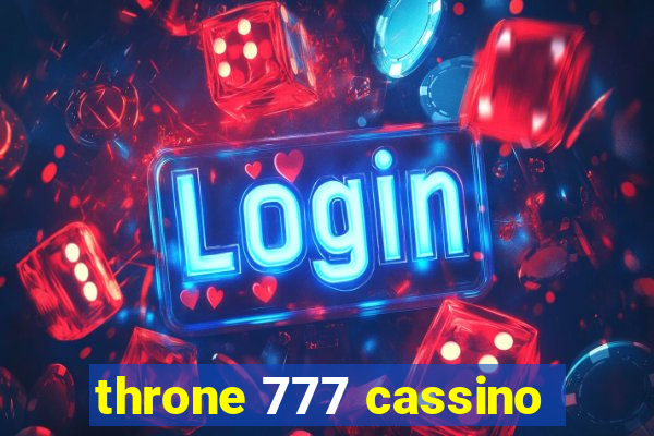 throne 777 cassino